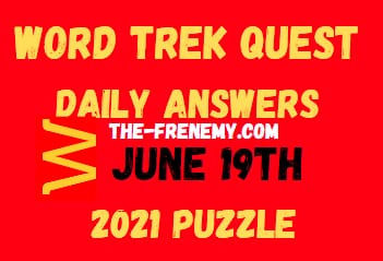 Word Trek Quest June 19 2021 Answers Puzzle