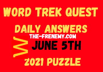 Word Trek Quest June 5 2021 Answers Puzzle