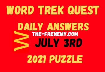 Word Trek Quest Daily July 3 2021 Answers Puzzle