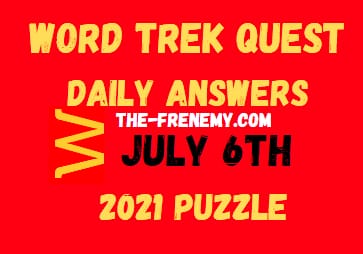 Word Trek Quest Daily July 6 2021 Answers Puzzle