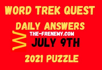 Word Trek Quest Daily July 9 2021 Answers