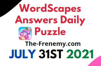 Wordscape Daily July 31 2021 Answers Puzzle The Frenemy