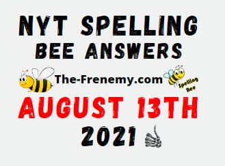 Nyt Spelling Bee August 13 2021 Answers Puzzle