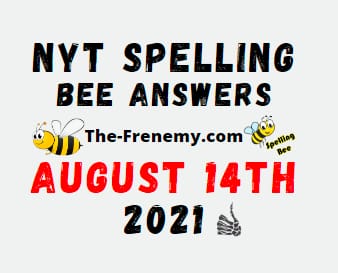Nyt Spelling Bee Daily August 14 2021 Answers Puzzle