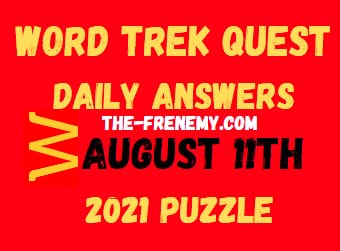 Word Trek Quest Daily August 11 2021 Answers Puzzle