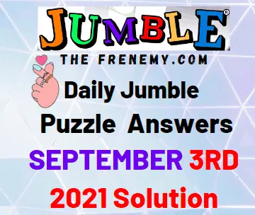 Daily Jumble Puzzle Answer Today September 3 2021