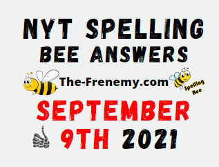 NYT Spelling Bee Daily Puzzle September 9 2021 Answers