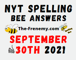 Nyt Spelling Bee Daily Puzzle September 30 2021 Answers