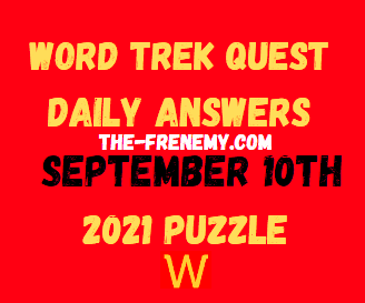 Word Trek Quest Daily Puzzle September 10 2021 Answers