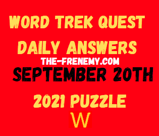 Word Trek Quest Daily Puzzle September 20 2021 Answers