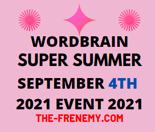 Wordbrain Super Summer Event Daily Puzzle September 4 2021 Answers