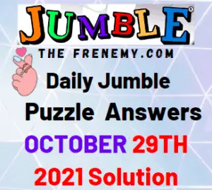 Daily Jumble Answer Today October 29 2021 Solution
