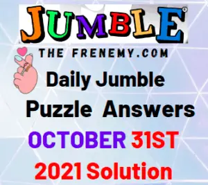 Daily Jumble Answers Today October 31 2021 Solution