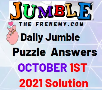 Jumble 10/1/21 Daily Jumble October 1 2021 Answers - Frenemy