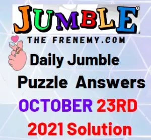 Jumble Answers Today October 23 2021 Solutions