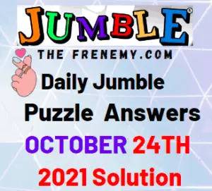 Jumble Answers Today October 24 2021 Solutions