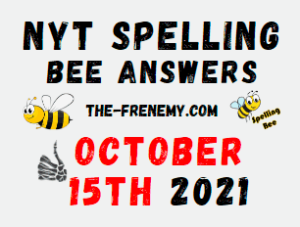 NYT Spelling Bee Answers Daily Puzzle October 15 2021