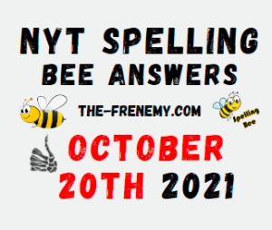 NYT Spelling Bee Solver October 20 2021 Answers