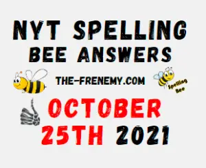 NYT Spelling Bee Solver October 25 2021 Answers
