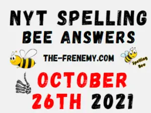 NYT Spelling Bee Solver October 26 2021 Answers Puzzle