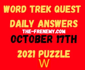 Word Trek Daily Quest Puzzle October 17 2021 Answers