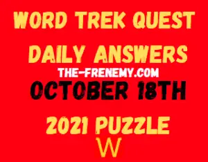 Word Trek Daily Quest Puzzle October 18 2021 Answers