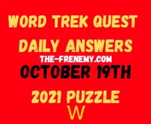 Word Trek Daily Quest Puzzle October 19 2021 Answers