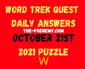 Word Trek Daily Quest Puzzle October 21 2021 Answers