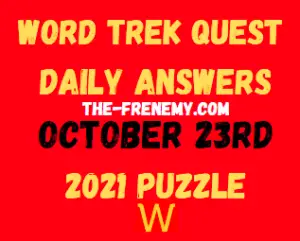 Word Trek Daily Quest Puzzle October 23 2021 Answers