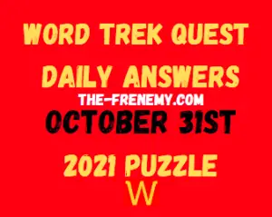 Word Trek Quest Daily October 31 2021 Answers Puzzle