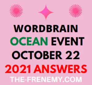 WordBrain Ocean Event October 22 2021 Answers Puzzle