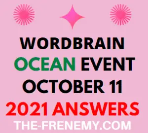 Wordbrain Ocean Event October 11 2021 Answers Puzzle