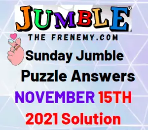 Daily Jumble Answer Today November 15 2021 Solutions
