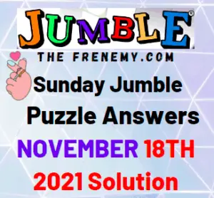 Daily Jumble Answer Today November 18 2021 Solution