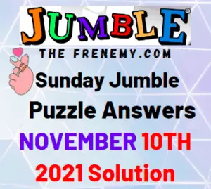 Daily Jumble Answers Today November 10 2021 Solution