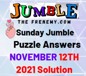 Daily Jumble Answers Today November 12 2021 Solution