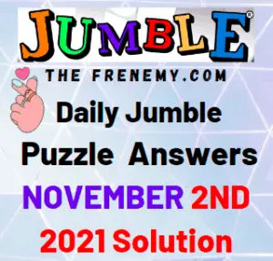 Daily Jumble Answers Today November 2 2021 Solution