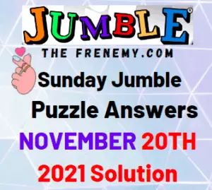 Daily Jumble Answers Today November 20 2021 Solutions