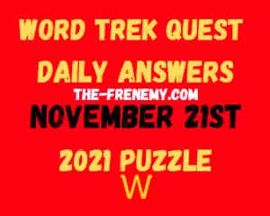 Word Trek Quest Daily November 21 2021 Answers Puzzle