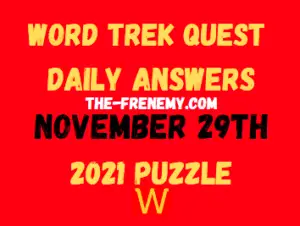 Word Trek Quest Daily Puzzle November 29 2021 Answers