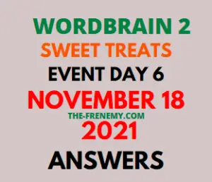 Wordbrain 2 Sweat Treats Event Day 6 November 18 2021 Answers