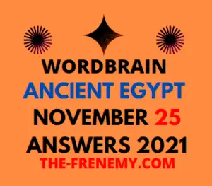 Wordbrain Ancient Egypt Event November 25 2021 Answers Puzzle