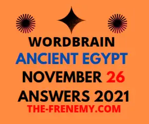 Wordbrain Ancient Egypt Event November 26 2021 Answers Puzzle