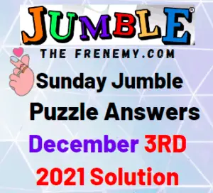 Daily Jumble Answers Today December 3 2021 Solution