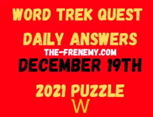 Word Trek Daily Quest December 19 2021 Answers Puzzle