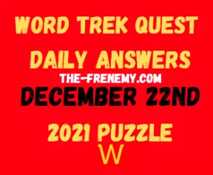 Word Trek Daily Quest Puzzle December 22 2021 Answers