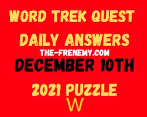 Word Trek Quest Daily Puzzle December 10 2021 Answers