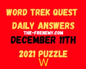 Word Trek Quest Daily Puzzle December 11 2021 Answers