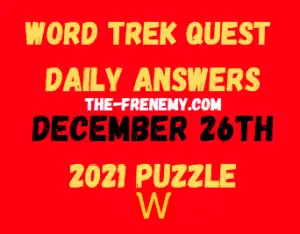 Word Trek Quest Daily Puzzle December 26 2021 Answers