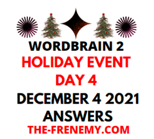 WordBrain 2 Holiday Event Day 4 December 2021 Answers Puzzle